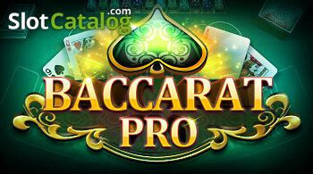 baccarat pro slot